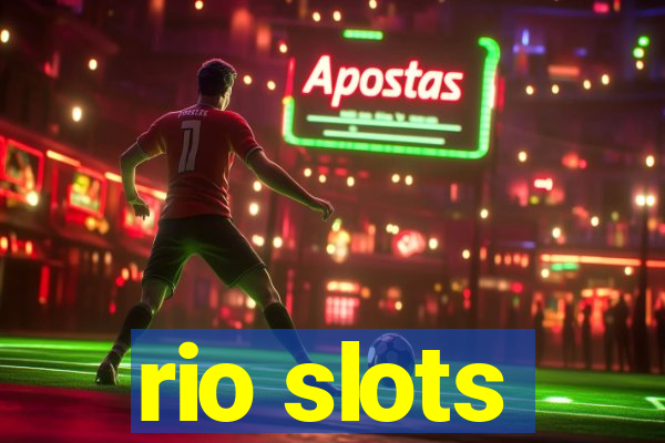 rio slots